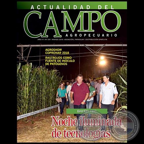  	CAMPO AGROPECUARIO - AÑO 17 - NÚMERO 201 - MARZO 2018 - REVISTA DIGITAL
